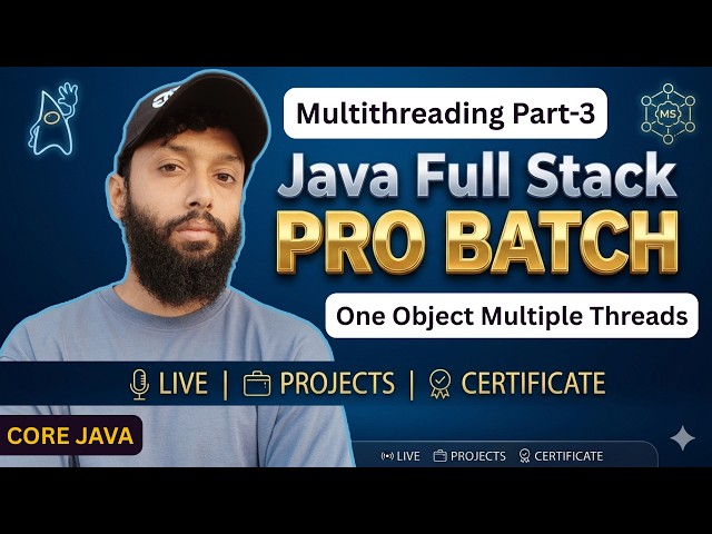 Master Multithreading in Java Part-3🚀 | One Object But Multiple Threads !!! | CoreJava Day-51