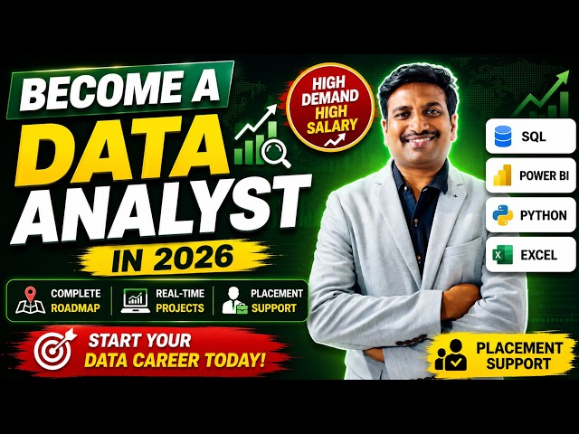 Become a Data Analyst in 2026  Complete Roadmap + Real Time Projects + Placement Support 🚀