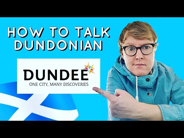 Understanding the DUNDONIAN DIALECT || How to talk with a Scottish accent (Youtube tutorial) #DUNDEE