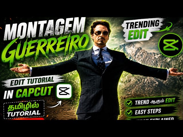 Viral "MONTAGEM GUERREIRO" Edit Tutorial in CapCut 🔥 | Tamil Tutorial | Trending Edit 2026 | #Capcut