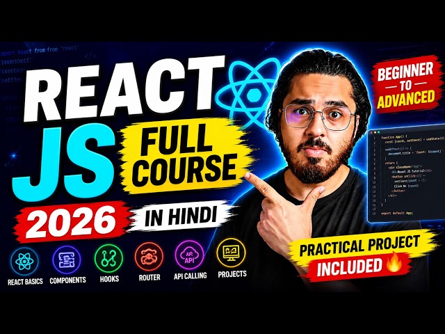 React JS Full Course 2026 in Hindi 🔥 Beginner to Advanced Complete Tutorial
