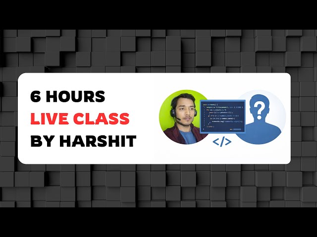 One to One Coding Class || Live for 6 Hours