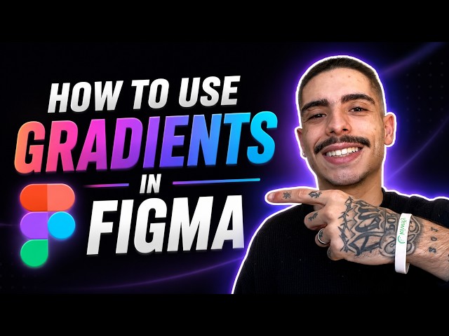 HOW TO USE GRADIENTS IN FIGMA (STEP-BY-STEP GUIDE 2026)
