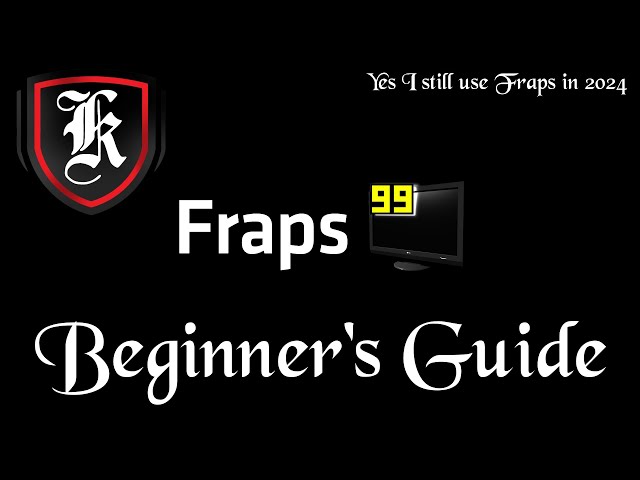 How to use FRAPS in 2024 (Yes, in 2024)