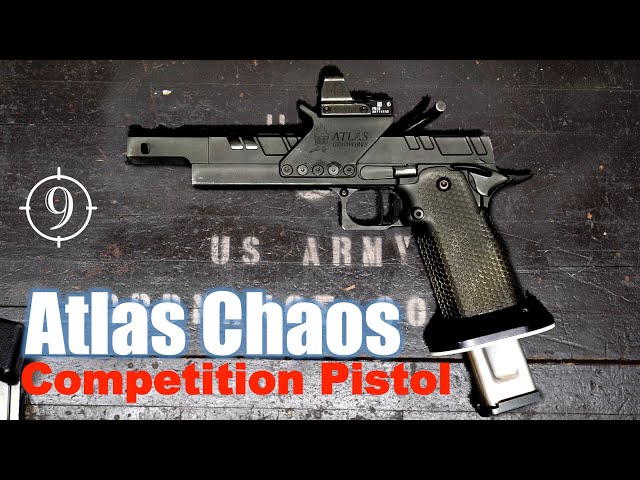 The Atlas Chaos - Fastest Flattest 9mm (2011, Race Gun, Atlas Gunworks)