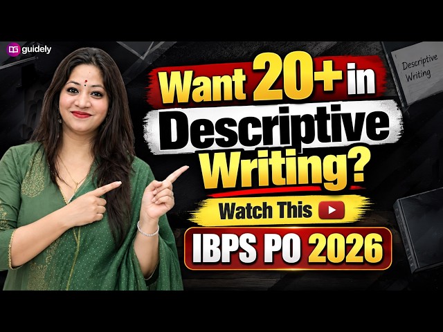 IBPS PO 2026 | Want 20+ in Descriptive Writing | Descriptive Paper Strategy | Yashi Ma’am