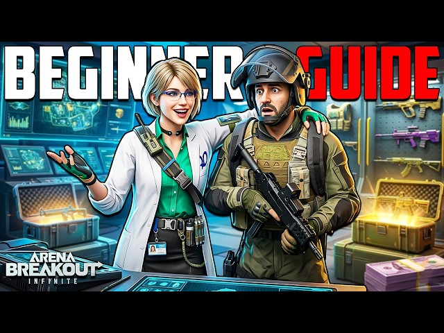 The Ultimate Beginner Guide in Arena Breakout Infinite!