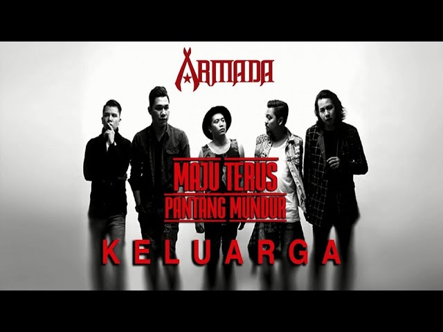 Armada - Keluarga (Official Audio)