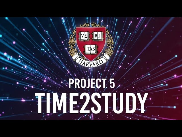 Project 5 Time2Study | CS50w Web Programming with Python and JavaScript |#webprogramming #university