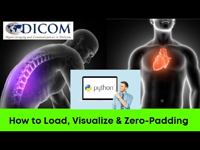 DICOM image processing: How can we load & add zero-padding ?|Preprocessing|ITFO