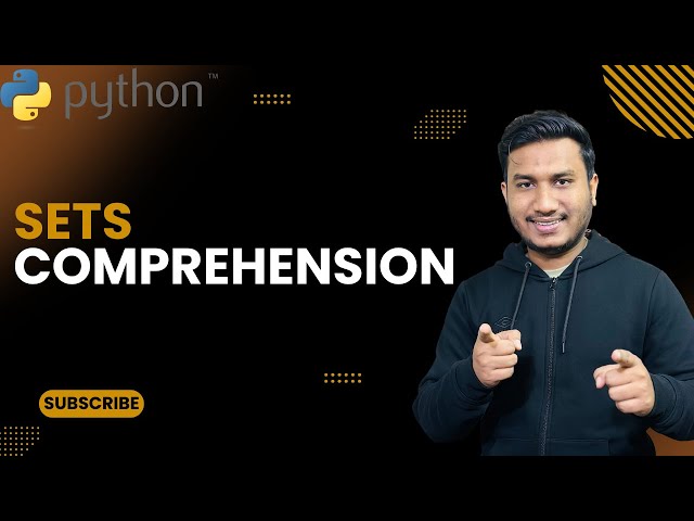 Sets Comprehension  | The Complete Python Course | Basic to Advance  | Python Tutorial