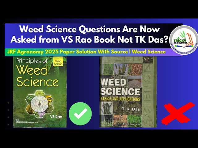 JRF Agronomy 2025 Paper Solution With Source | Weed Science | By Sanjay Sir
