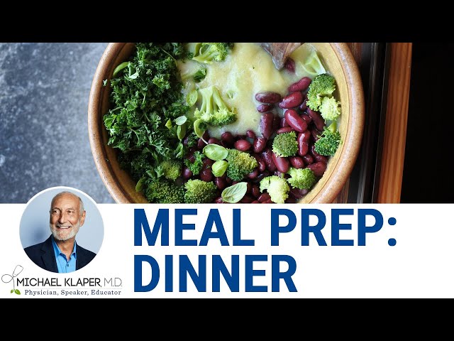 Meal Prep For Dinner - Hungry At The End Of The Day? Listen To Your Body:  Healthy Dinner Ideas.