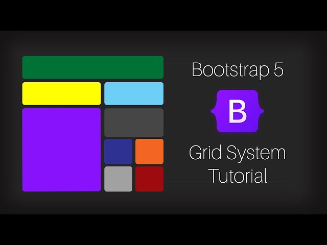 Bootstrap 5 Grid System Tutorial