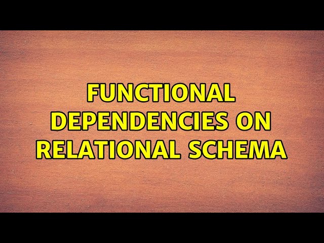 Functional dependencies on relational schema