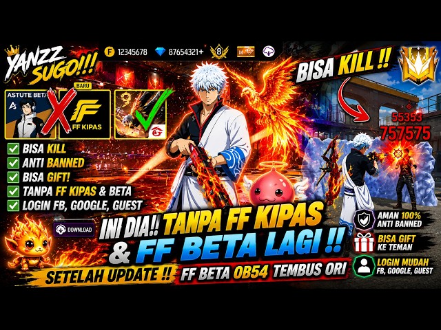 UPDATE‼️PLAY NONSTOP✅ HOW TO DOWNLOAD THE LATEST FREE VIP VERSION OF FF BETA FF KIPAS 2026 WITH I...