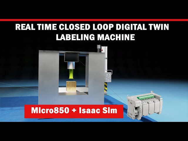 Real Time Closed Loop Digital Twin for a Labeling Machine | PLC + Isaac Sim