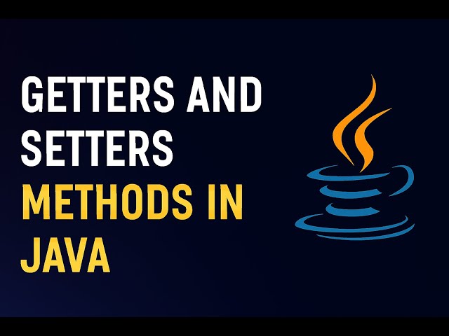 Java OOP: Getter and Setter Tutorial for Beginners