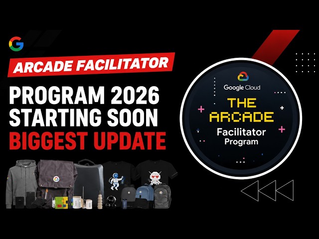 Google Arcade Facilitator Program 2026 || Google Arcade Facilitator Biggest Update || Must Watch