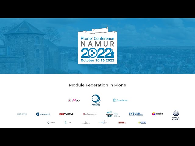 Day 1 - Track 2 - Module Federation in Plone