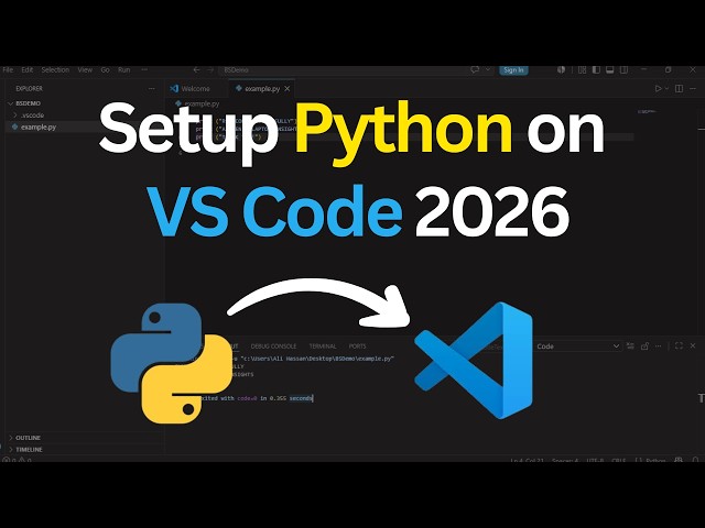 How to Run Python in Visual Studio Code on Windows 10/11 | 2026