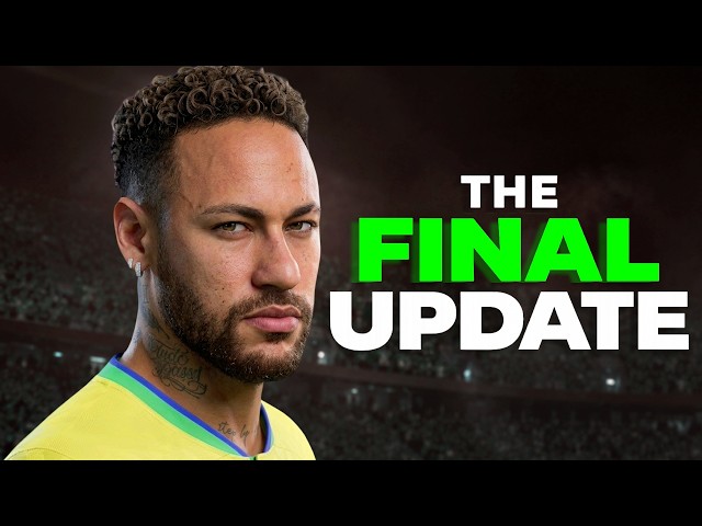 FC 26 THE FINAL UPDATE!!! (New Career Mode)