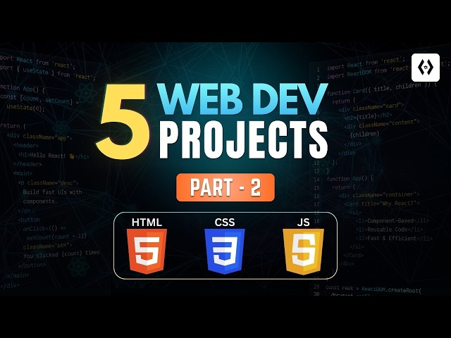 5 Beginner HTML CSS JavaScript Projects You Should Build | Web Development Projects (Part 2)