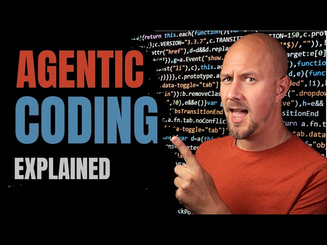 Agentic Coding Explained