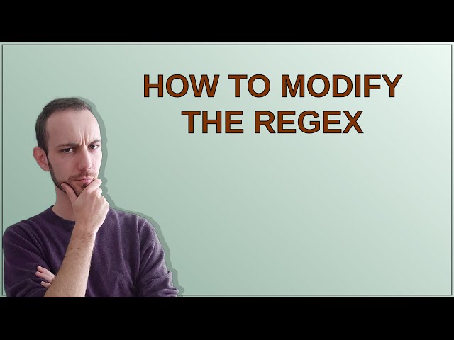 How to modify the regex