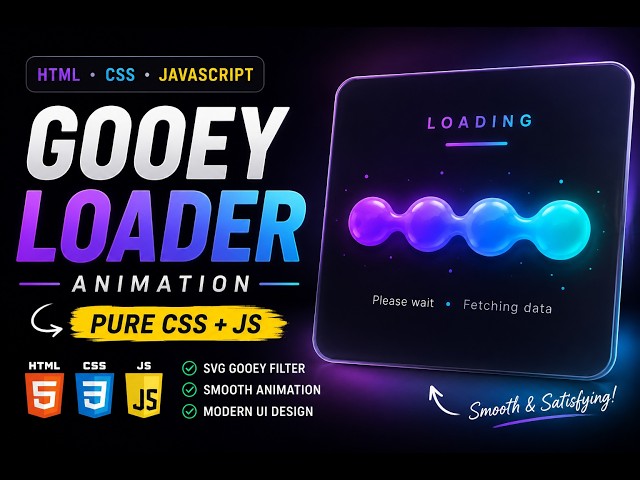 Build a STUNNING Gooey Loader Animation with HTML, CSS & JS 🔥