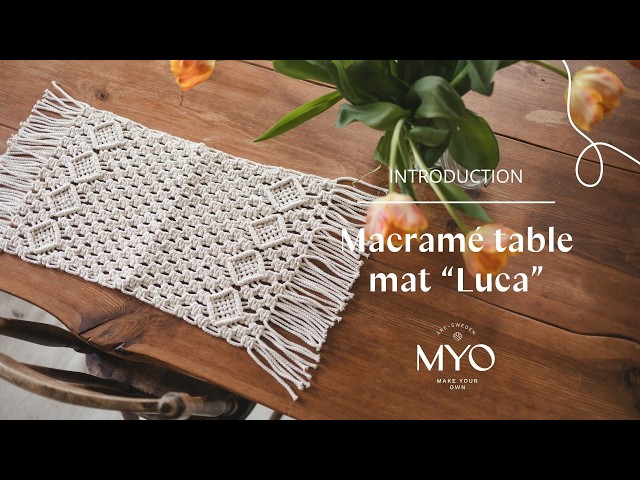 Macramé placemat introduction "Luca"