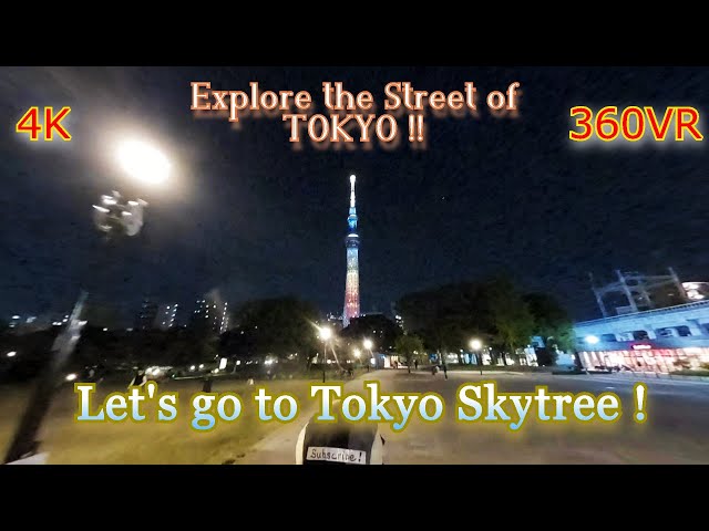 【4K 360VR】 Let's go to Tokyo Skytree ! （東京スカイツリーへ行こう！）