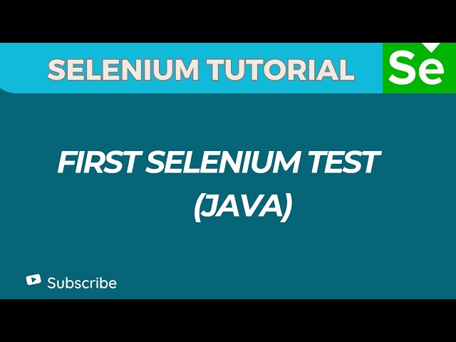 Selenium WebDriver Tutorial: Create Your First Basic Test (Step-by-Step)