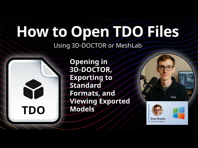 How to Open TDO Files (3D-DOCTOR Model)