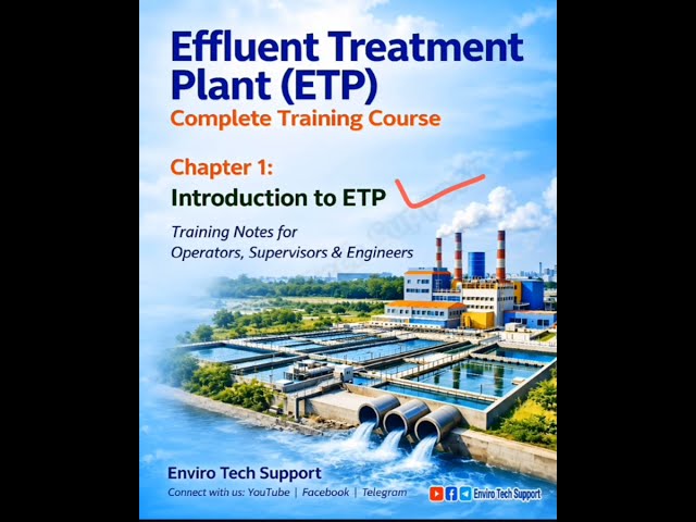 💧 ETP TRAINING – VIDEO 01📘 Chapter 1: ETP Basics & Introduction🎓 