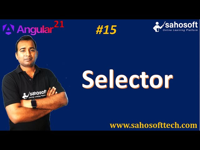 Selector in Angular 21 Application | Angular 21 Tutorials in Hindi
