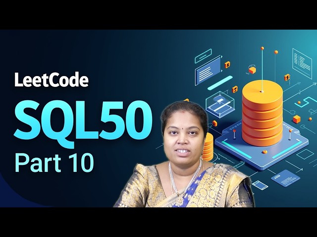 Leetcode SQL50 Part 10 by Mrs. K. Mayuri