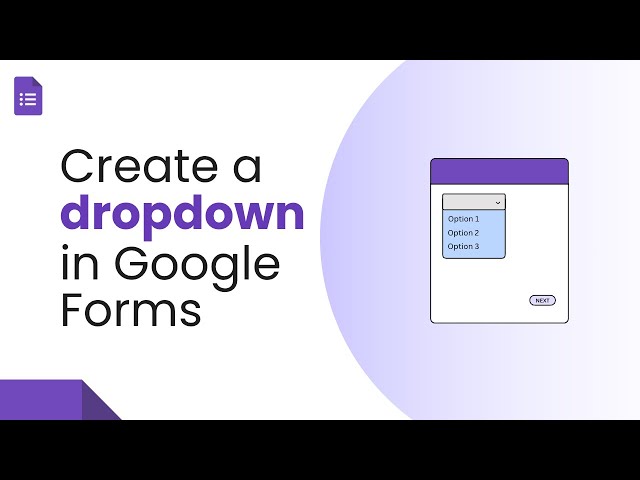 How to Create a Dropdown in Google Forms