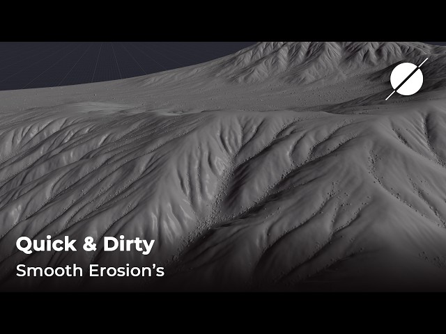 Smooth Erosions - Quick and Dirty