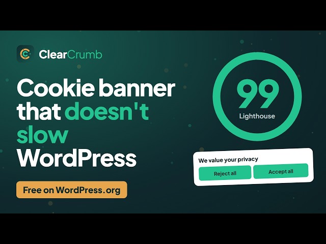 ClearCrumb — Fast, Honest Cookie Consent for WordPress (Free)