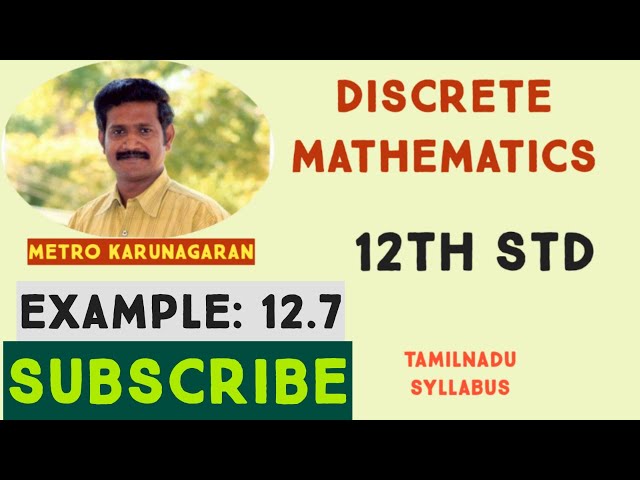 12th Std Maths Ex.12.1(Example 12.7) Verify closure property, (ii) commutative property (iii) associ