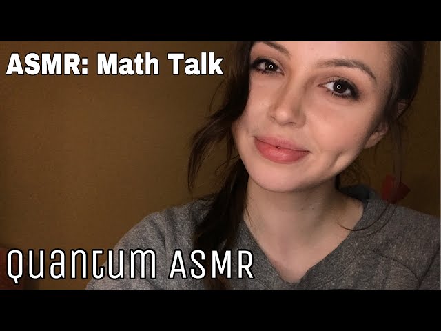 ASMR MATHS ~ Quantum ASMR