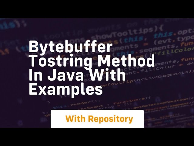 ByteBuffer toString method in Java with Examples