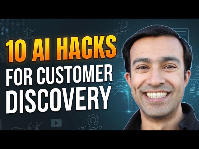 Top 10 AI Hacks for Customer Discovery by Reforge's Sachin Rekhi at Lean Product Meetup
