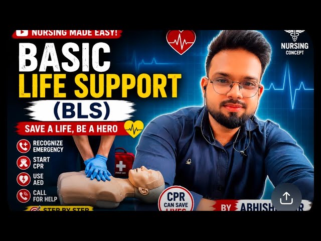 🚨 Basic Life Support (BLS) | CPR, AED & Cardiac Arrest Explained | Nursing Students