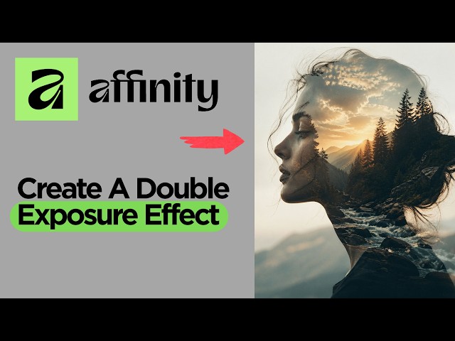 How to Create a Double Exposure Effect in Affinity by Canva
