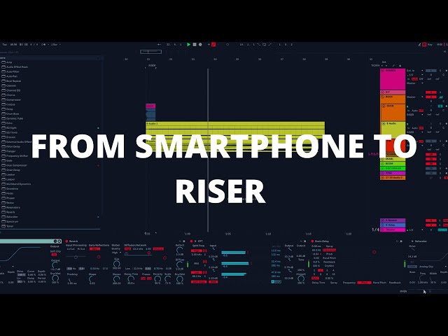 Sound Design Tutorial: From Smartphone To Riser