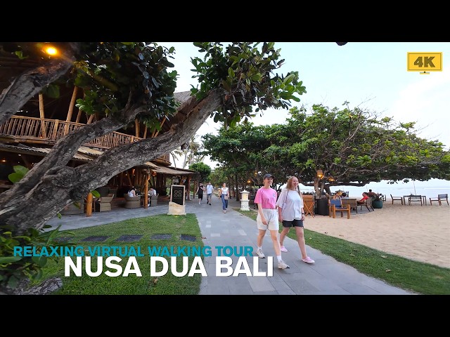 NUSA DUA BALI Relaxing Virtual Walking Tour 4K