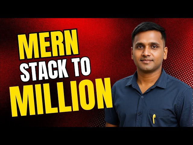 Anand Kumar - Mern Stack to Million Course Review