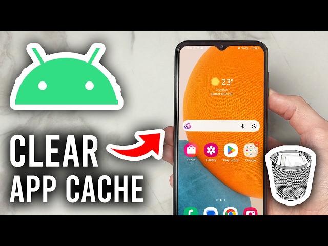 How To Clear App Cache On Android - Tutorial